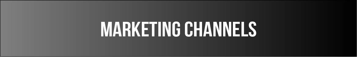 B - Marketing Channels