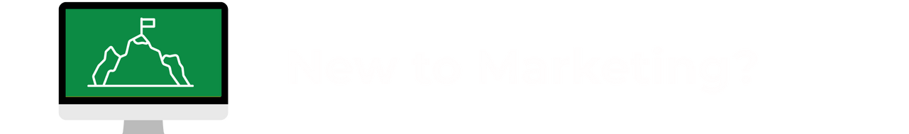 New to Marketing