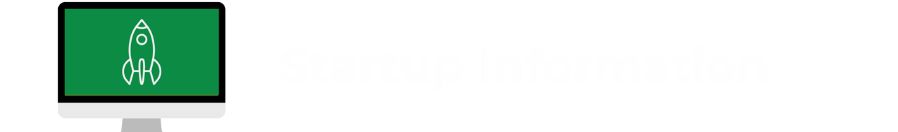 Startup Information
