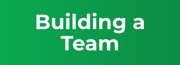 Building a Team